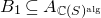 upper B 1 subset of or equal to upper A Subscript double struck upper C left parenthesis upper S right parenthesis Sub Superscript normal a normal l normal g