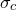 sigma Subscript c