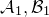 script upper A 1 comma script upper B 1