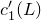 c prime 1 left parenthesis upper L right parenthesis