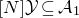 left bracket upper N right bracket script upper Y subset of or equal to script upper A 1