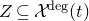 upper Z subset of or equal to script upper X Superscript normal d normal e normal g Baseline left parenthesis t right parenthesis