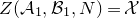 upper Z left parenthesis script upper A 1 comma script upper B 1 comma upper N right parenthesis equals script upper X