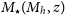 upper M Subscript star Baseline left parenthesis upper M Subscript h Baseline comma z right parenthesis
