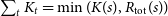 sigma summation Underscript t Endscripts upper K Subscript t Baseline equals min left parenthesis upper K left parenthesis s right parenthesis comma upper R Subscript normal t normal o normal t Baseline left parenthesis s right parenthesis right parenthesis