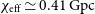 chi Subscript normal e normal f normal f Baseline asymptotically equals 0.41 normal upper G normal p normal c