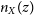 n Subscript upper X Baseline left parenthesis z right parenthesis