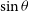 sine theta