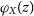 phi Subscript upper X Baseline left parenthesis z right parenthesis