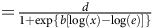 equals StartFraction d Over 1 plus normal e normal x normal p StartSet b left bracket log left parenthesis x right parenthesis minus log left parenthesis e right parenthesis right bracket EndSet EndFraction