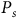 upper P Subscript s