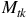 upper M Subscript t k