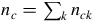 n Subscript c Baseline equals sigma summation Underscript k Endscripts n Subscript c k