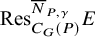 upper R e s Subscript upper C Sub Subscript upper G Subscript left parenthesis upper P right parenthesis Superscript upper N overbar Super Subscript upper P comma gamma Baseline upper E