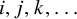 i comma j comma k comma ellipsis