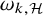 omega Subscript k comma script upper H