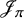 script upper J Subscript pi