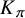 upper K Subscript pi
