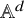 double struck upper A Superscript d