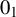 0 Subscript 1