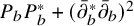 upper P Subscript b Baseline upper P Subscript b Superscript asterisk plus left parenthesis partial differential bar b asterisk partial differential bar b right parenthesis squared