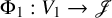 normal upper Phi 1 colon upper V 1 right arrow script upper J