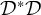 script upper D Superscript asterisk Baseline script upper D