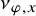 nu Subscript phi comma x