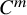 upper C Superscript m
