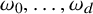 omega 0 comma ellipsis comma omega Subscript d Baseline