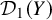 script upper D 1 left parenthesis upper Y right parenthesis