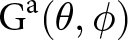 Ga left parenthesis theta comma phi right parenthesis