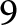9