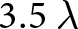 3.5 lamda