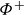 upper Phi Superscript plus