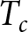 Tc