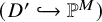 left parenthesis upper D prime right arrow with hook double struck upper P Superscript upper M Baseline right parenthesis