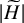StartAbsoluteValue upper H overtilde EndAbsoluteValue