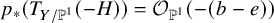 p Subscript asterisk Baseline left parenthesis upper T Subscript upper Y divided by double struck upper P Sub Superscript 1 Subscript Baseline left parenthesis negative upper H right parenthesis right parenthesis equals script upper O Subscript double struck upper P Sub Superscript 1 Baseline left parenthesis minus left parenthesis b minus e right parenthesis right parenthesis