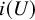 i left parenthesis upper U right parenthesis