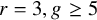 r equals 3 comma g greater than or equals 5