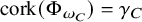 cork left parenthesis normal upper Phi Subscript omega Sub Subscript upper C Subscript Baseline right parenthesis equals gamma Subscript upper C