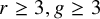 r greater than or equals 3 comma g greater than or equals 3