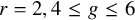 r equals 2 comma 4 less than or equals g less than or equals 6
