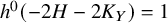 h Superscript 0 Baseline left parenthesis minus 2 upper H minus 2 upper K Subscript upper Y Baseline right parenthesis equals 1