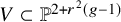 upper V subset of double struck upper P Superscript 2 plus r squared left parenthesis g minus 1 right parenthesis