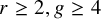 r greater than or equals 2 comma g greater than or equals 4