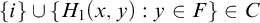 StartSet i EndSet union StartSet upper H 1 left parenthesis x comma y right parenthesis colon y element of upper F EndSet element of upper C