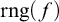 rng left parenthesis f right parenthesis