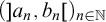 left parenthesis right bracket a Subscript n Baseline comma b Subscript n Baseline left bracket right parenthesis Subscript n element of double struck upper N